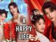 Download Drama China A Happy Life Subtitle Indonesia