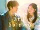 Download Drama Korea Still Shining Subtitle Indonesia